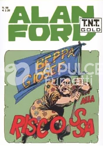 ALAN FORD TNT GOLD #    88: BEPPA GIOSEF ALLA RISCOSSA