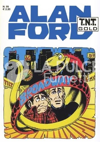 ALAN FORD TNT GOLD #    99: BROADWAY