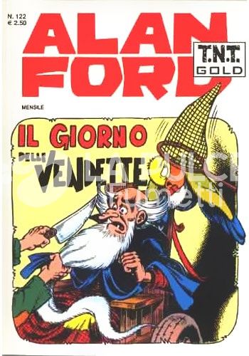 ALAN FORD TNT GOLD #   122: IL GIORNO DELLE VENDETTE