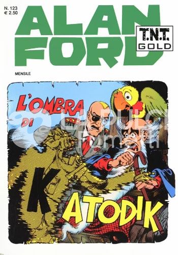ALAN FORD TNT GOLD #   123: L'OMBRA DI KATODIK