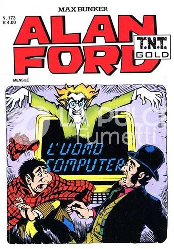 ALAN FORD TNT GOLD #   173: L'UOMO COMPUTER
