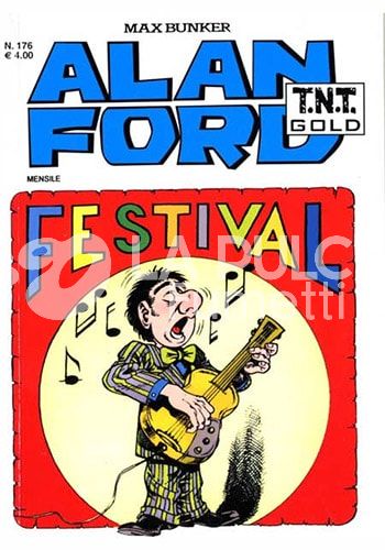 ALAN FORD TNT GOLD #   176: FESTIVAL