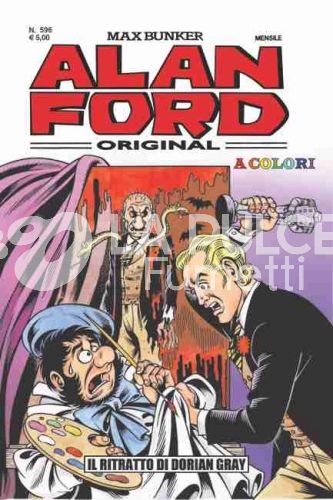 ALAN FORD ORIGINALE #   596: IL RITRATTO DI DORIAN GRAY - A COLORI