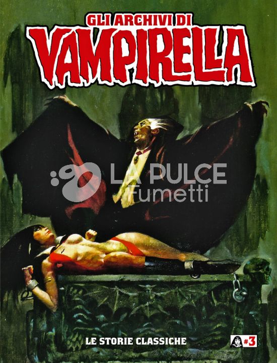 I GRANDI MAESTRI #   102 - GLI ARCHIVI DI VAMPIRELLA 3 - LE STORIE CLASSICHE
