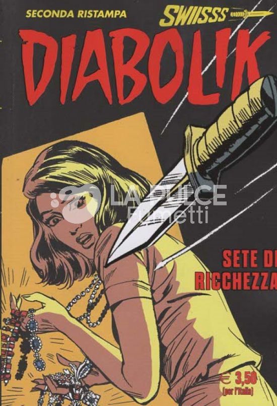 DIABOLIK SWIISSS #   372: SETE DI RICCHEZZA