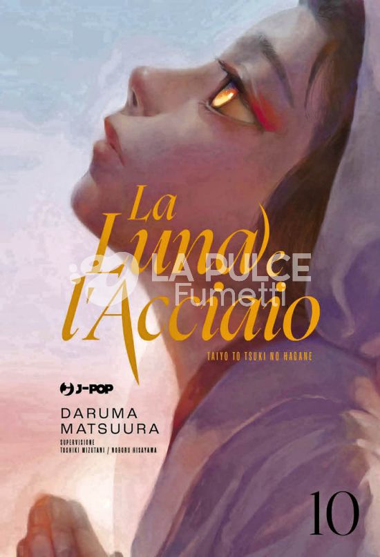 LA LUNA E L'ACCIAIO - TAIYO TO TSUKI NO HAGANE #    10
