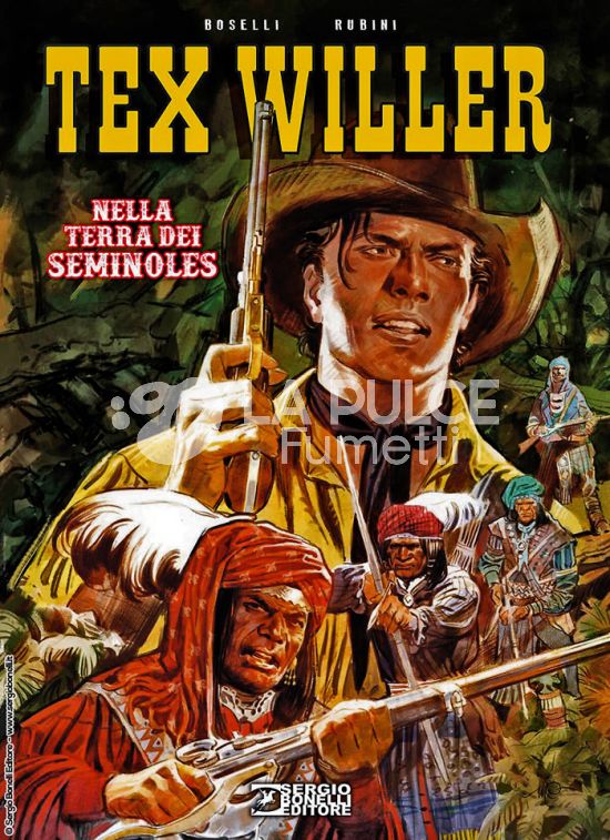 TEX WILLER #     4: NELLA TERRA DEI SEMINOLES - 2A EDIZIONE - CARTONATO