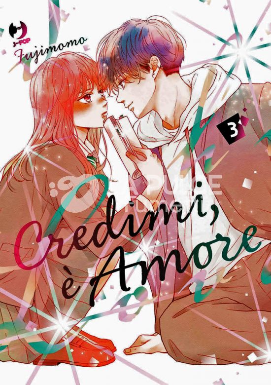 CREDIMI, È AMORE #     3