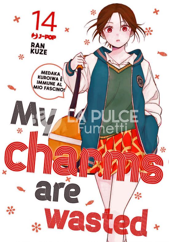 MY CHARMS ARE WASTED #    14