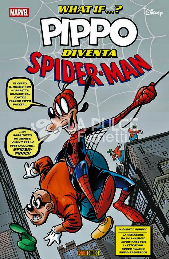 DISNEY-MARVEL WHAT IF #     7: PIPPO DIVENTA SPIDER-MAN