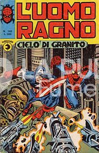 UOMO RAGNO #   142: CIELO DI GRANITO