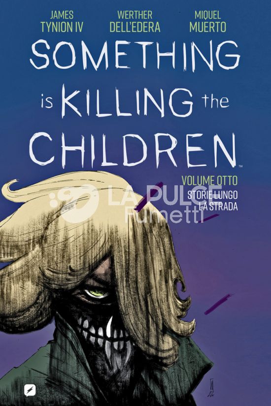 SOMETHING IS KILLING THE CHILDREN #     8