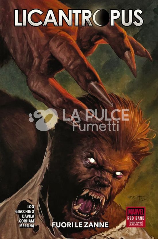 MARVEL COLLECTION INEDITO - LICANTROPUS RED BAND: FUORI LE ZANNE
