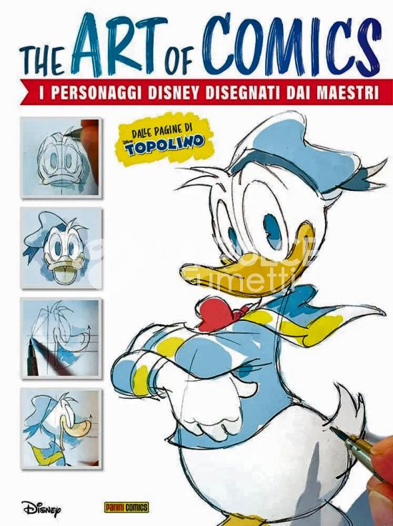 THE ART OF COMICS - I PERSONAGGI DISNEY DISEGNATI DAI MAESTRI