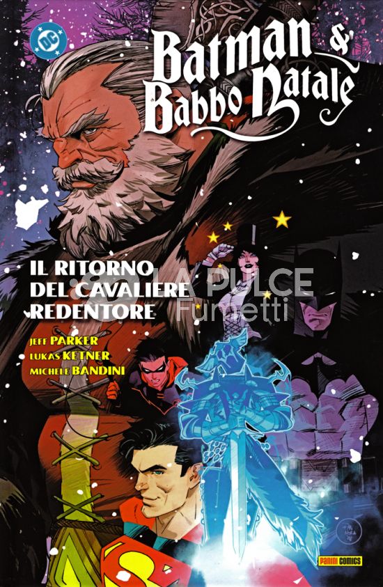 BATMAN & BABBO NATALE: IL RITORNO DEL CAVALIERE REDENTORE