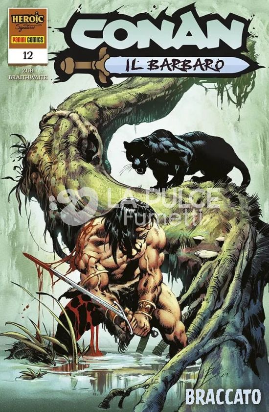 CONAN IL BARBARO #    30 - CONAN IL BARBARO 12