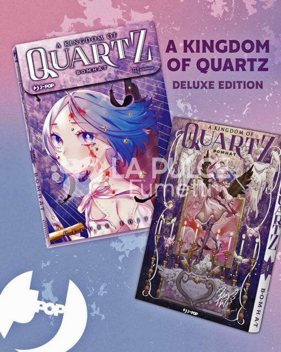 A KINGDOM OF QUARTZ #     1 - EDIZIONE DELUXE