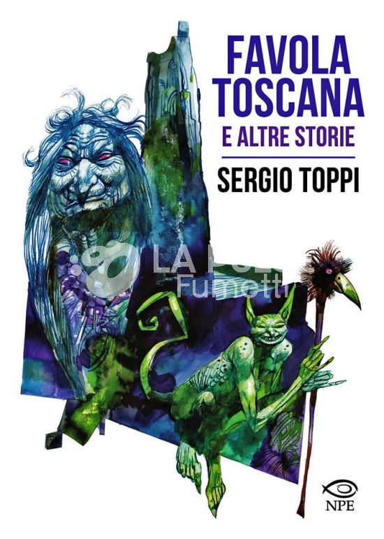 COLLANA SERGIO TOPPI #    26 - FAVOLA TOSCANA E ALTRE STORIE