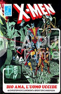 COLLANA LABOR - ANNO 2 #     2: X-MEN DIO AMA L'UOMO UCCIDE