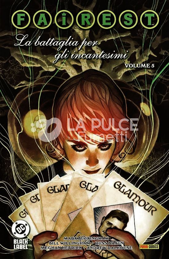 DC BLACK LABEL HITS - FABLES SPECIAL - FAIREST #     5: LA BATTAGLIA PER GLI INCANTESIMI