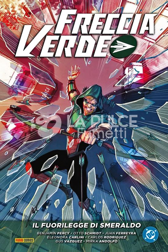 DC EVERGREEN - FRECCIA VERDE DI BENJAMIN PERCY #     3: IL FUORILEGGE DI SMERALDO