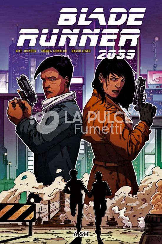 BLADE RUNNER 2039 #     3: ASH