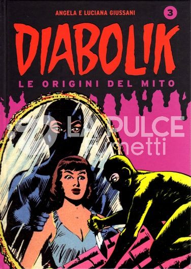 DIABOLIK LE ORIGINI DEL MITO #     3 ASSASSINO FANTASMA - GENIO DEL DELITTO