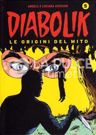 DIABOLIK LE ORIGINI DEL MITO #     5 IMPICCATO - TRENO DELLA MORTE