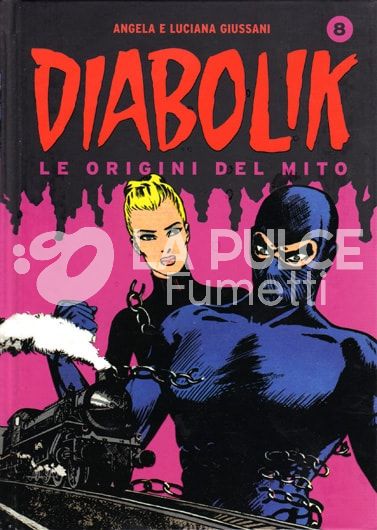 DIABOLIK LE ORIGINI DEL MITO #     8 GINKO ALL'ATTACCO - LOTTA DISPERATA
