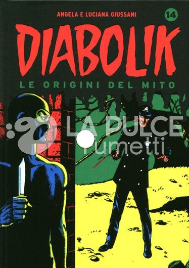 DIABOLIK LE ORIGINI DEL MITO #    14 EREDITA DI SANGUE - VENDETTA MORTALE