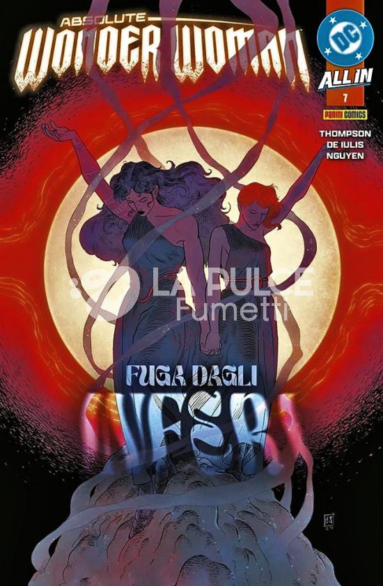 ABSOLUTE WONDER WOMAN #     7 - ALL IN