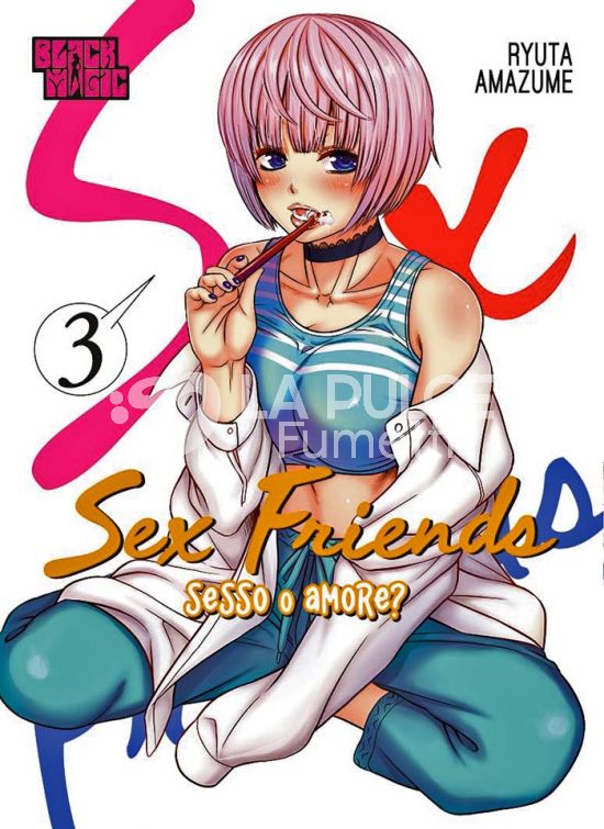 SEX FRIENDS #    3