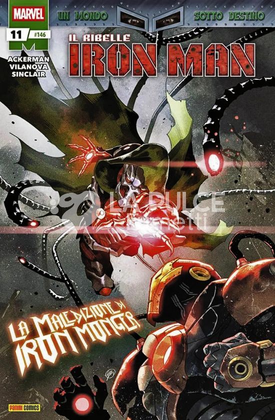 IRON MAN #   146 - IL RIBELLE IRON MAN 11 - UN MONDO SOTTO DESTINO