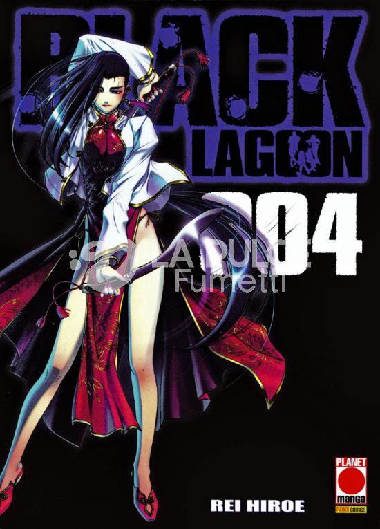 MANGA UNIVERSE #    79 - BLACK LAGOON  4 - 2A RISTAMPA
