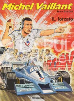 MICHEL VAILLANT 1 SERIE #     2 - IL FORZATO