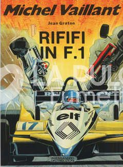 MICHEL VAILLANT 1 SERIE #     7 - RIFIFI IN FORMULA 1