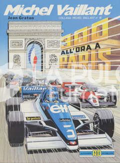 MICHEL VAILLANT 1 SERIE #    16 - 300 ALL'ORA A PARIS