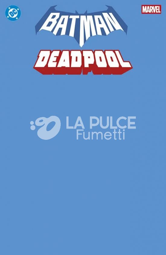 DC CROSSOVER # 47 - BATMAN/DEADPOOL - VARIANT BLUE BANK