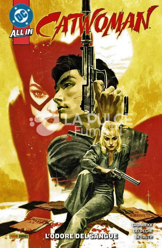 DC SPECIAL - CATWOMAN 3A SERIE #     2: L'ODORE DEL SANGUE - ALL IN