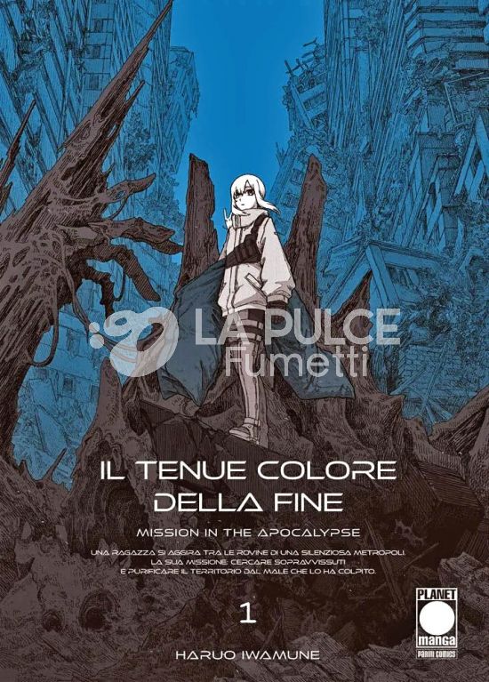 IL TENUE COLORE DELLA FINE – MISSION IN THE APOCALYPSE # 1