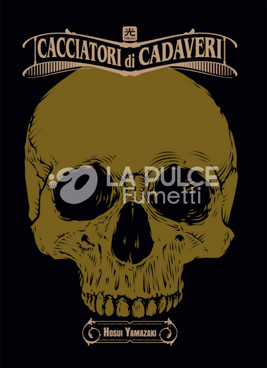 CACCIATORI DI CADAVERI - DELUXE - VARIANT