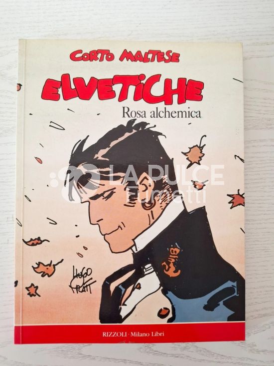 CORTO MALTESE BROSSURATI: ELVETICHE - ROSA ALCHEMICA 1A ED