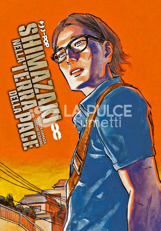 SHIMAZAKI NELLA TERRA DELLA PACE #     8