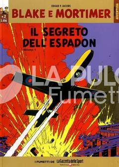 COLLANA AVVENTURA - BLAKE E MORTIMER 2/4: IL SEGRETO DELL'ESPADON 1/3 COMPLETA