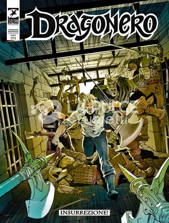 DRAGONERO #   152 - DRAGONERO 2: INSURREZIONE!
