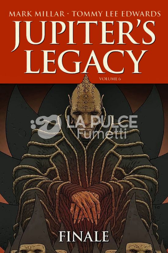 MILLARWORLD COLLECTION - JUPITER'S LEGACY #     4 (NO 6) - FINALE