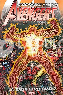 AVENGERS SERIE ORO #    15: LA SAGA DI KORVAC 2
