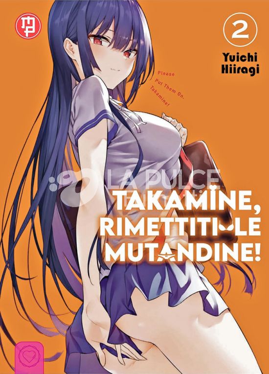 TAKAMINE, RIMETTITI LE MUTANDINE! #     2