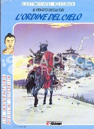 AVVENTURE DELLA STORIA #    57 - IL VENTO DEGLI DEI 6: L'ORDINE DEL CIELO