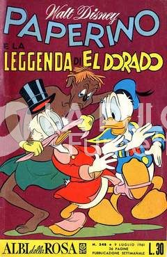 ALBI DELLA ROSA #   348: PAPERINO E LA LEGGENDA DI EL DORADO